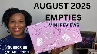 AUGUST EMPTIES | MINI REVIEWS-REPURCHASE? #charlenbfl #beauty #home #fragrance #review #update