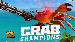 Becoming a CRAB GOD with the Minigun! - Crab Champions