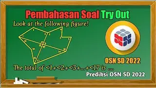 [Part 1] Pembahasan Soal Tryout OSN SD 2022 Puspresnas | Sukses OSN 2022 | #osnmatematika