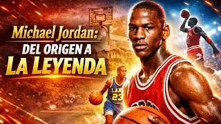 La Increíble Historia de Michael Jordan - El Origen de la Leyenda 🏀
