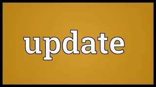 Update Meaning