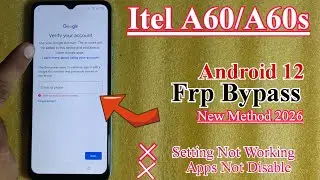 Разблокировка FRP на Itel A60/A60s в 2026 году | Удаление учетной записи Google на Itel A60/A60s ...