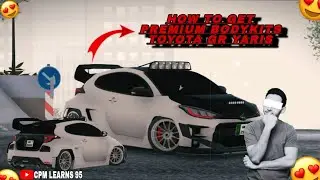 CAR PARKING MULTIPLAYER| HOW TO GET TOYOTA YARIS PREMIUM BODYKITS FOR FREE 100%WORKING | TOTUREALSYT