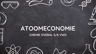 H15: Atoomeconomie | Scheikunde Chemie Overal 5/6 VWO