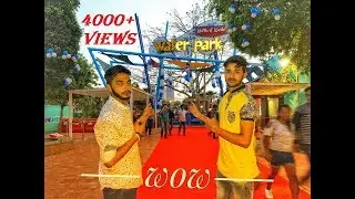 Vlog 3 World Of Wonder (Water Park) - A Perfect pack of Thrill as well as Enjoyment