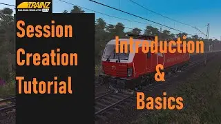 TRS19 - Session Creation Tutorial Pt.1 - Introduction & Basics