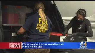 FBI Agents Seen Conducting Investigation In Boston's North End