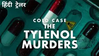 Cold Case: The Tylenol Murders | Official Hindi Trailer | Netflix Original Series