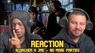 Did They Ever? - SCORCHER X JME | NO MORE PARTIES | REACTION