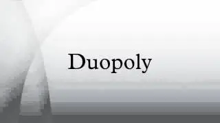 Duopoly