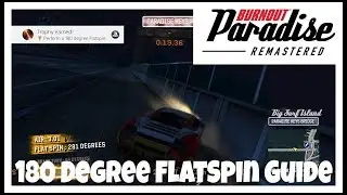 Burnout Paradise Remastered 180 Degree Flatspin Guide