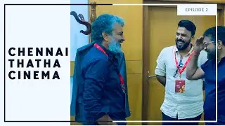 CHENNAI THATHA CINEMA | Episode 2 | Tharun Bhascker