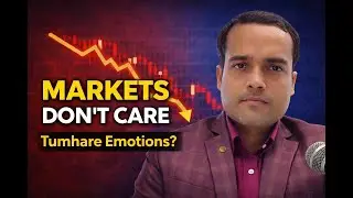Why Markets Don&rsquo;t Care About Your Emotions | FII Selling Explained | Real Talk