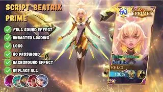 NEW PATCH!!! SCRIPT SKIN BEATRIX PRIME FULL EFFECT + VOICE + LOGO || NO PASSWORD