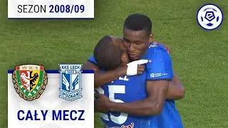(2/2) Śląsk Wrocław - Lech Poznań | CAŁY MECZ | Ekstraklasa 2008/09 | 27. Kolejka