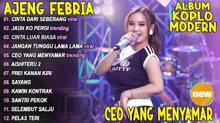 CINTA DARI SEBERANG, CINTA LUAR BIASA 🎵 AJENG FEBRIA FULL ALBUM DANGDUT KOPLO TERBARU - VIRAL!