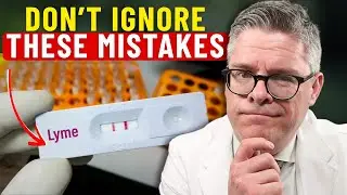 5 Everyday Mistakes Making Lyme Disease Worse