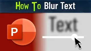 How to Blur Text in PowerPoint &ndash; Simple Trick