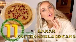 BAKAR SAFFRANSKLADDKAKA - VLOGGMAS DAG 11