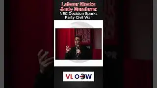 Labour Blocks Andy Burnham: NEC Decision Sparks Party Civil War
