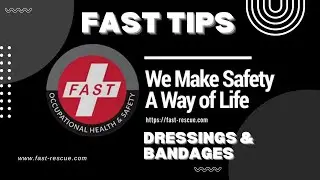 FAST Tips: Episode 3 - How to Dress a Wound