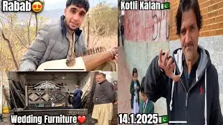 🇵🇰Kotli Kalan🇵🇰|| Wedding Furniture Sadam Rabab Gap Shap ||