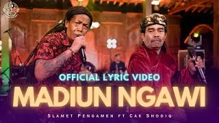 Madiun Ngawi - Slamet Pengamen - Cak Sodiq ( Official Lyric Lembayung Music )