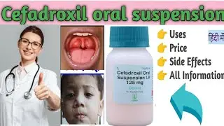odoxil suspension | cefadroxil oral suspension ip 125mg/5ml | odoxil syrup uses