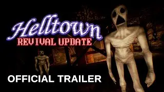 Helltown Revival Update | Launch Trailer