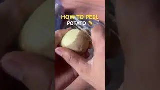 How to peel potato 🥔 #short