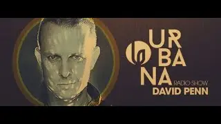 Urbana Radio Show 485 (With David Penn) 21.11.2020