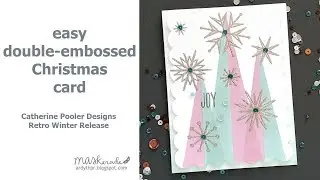 Easy Double-Embossed Christmas Card (Catherine Pooler Retro Winter Release)