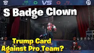 COA VI CN Day 6 / S Badge Clown Against Pro Team | Hy vs RB | Identity V