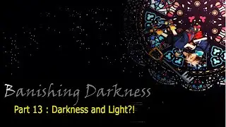 Banishing Darkness Project | All Kingdom Hearts Games | Darkness Is Light?!
