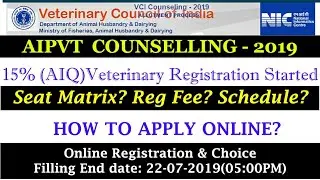 AIPVT Counseling 2019|AIPVT Veterinary Counseling Online Registration 2019