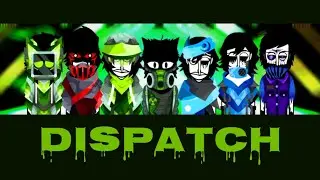 Dispatch (Request) | Incredibox The Terror Demo Mix