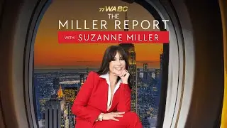 The Miller Report with Suzanne Miller | Highlight Reel