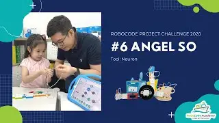 RoboCode Project Challenge 2020 #6 Angel So (Neuron)