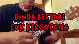 DINDA BESTARI - CUK KERONCONG
