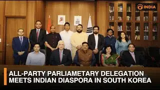 All-Party parliametary Delegation Meets Indian Diaspora in South Korea