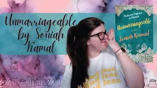 Unmarriageable by Soniah Kamal / No such thing as too much Pride & Prejudice
