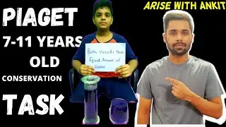 Piaget Conservation Task | PIAGET CONSERVATION THEORY | PIAGET CONSERVATION OF VOLUME | 7-11 YEARS