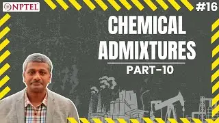 #16 Chemical Admixtures | Set controllers | Retarders | Admixtures & Special Concretes