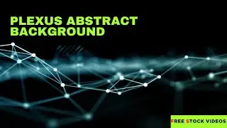 Abstract Plexus Dark Geometric FREE STOCK FOOTAGE Videos - Plexus Abstract background