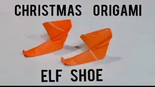 Origami Christmas ELF BOOT / Paper ELF BOOT Easy, and Step by Step