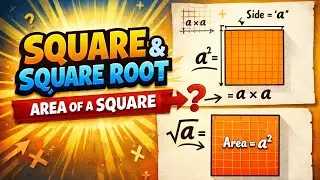 Squares and square roots | class 7 maths chapter 11 | squares and right triangles part 2