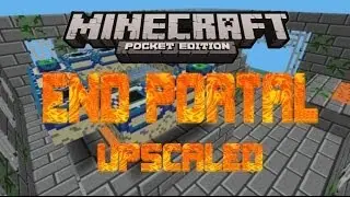 Minecraft PE - HUGE End Portal Upscaled Map by Dctiger247