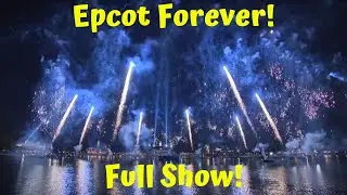 Epcot Forever Fireworks Full Show At Walt Disney World