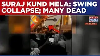 Suraj Kund Mela 'Tsunami' Swing Collapse Kills On-Duty Police Inspector; Injures 12-13 People