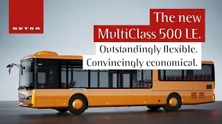 Die neue Setra MultiClass 500 LE. Außergewöhnlich. Wirtschaftlich.